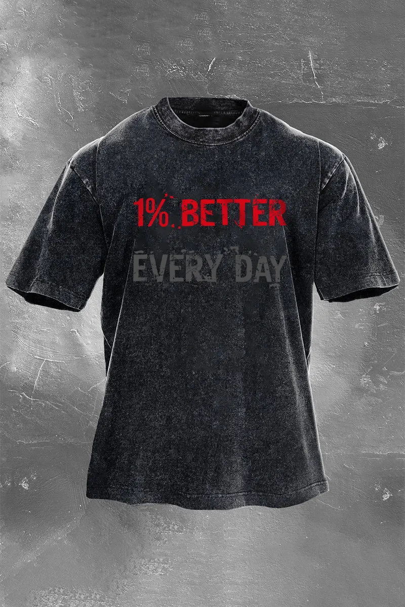 1% Better Every Day Printed Men's Washed T-Shirt