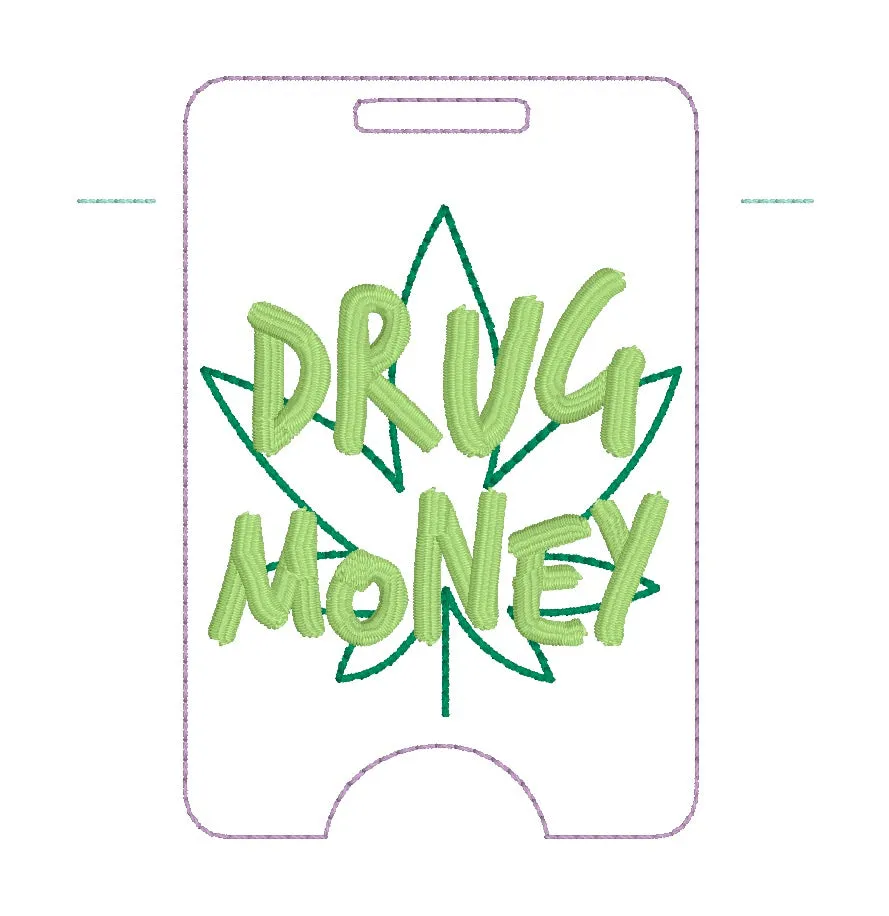 Drug Money badge reel case machine embroidery design DIGITAL DOWNLOAD March 24 Mature Bundle