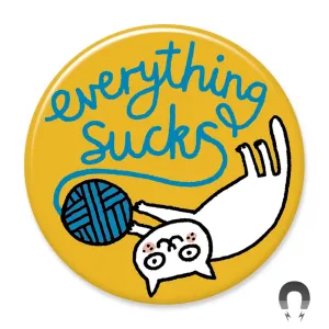 Everything Sucks Yarn Cat Big Magnet