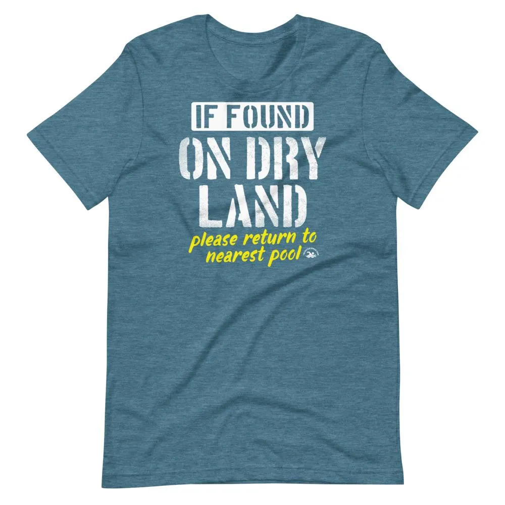 Funny Swimmer If Found Dry On Land T-Shirt