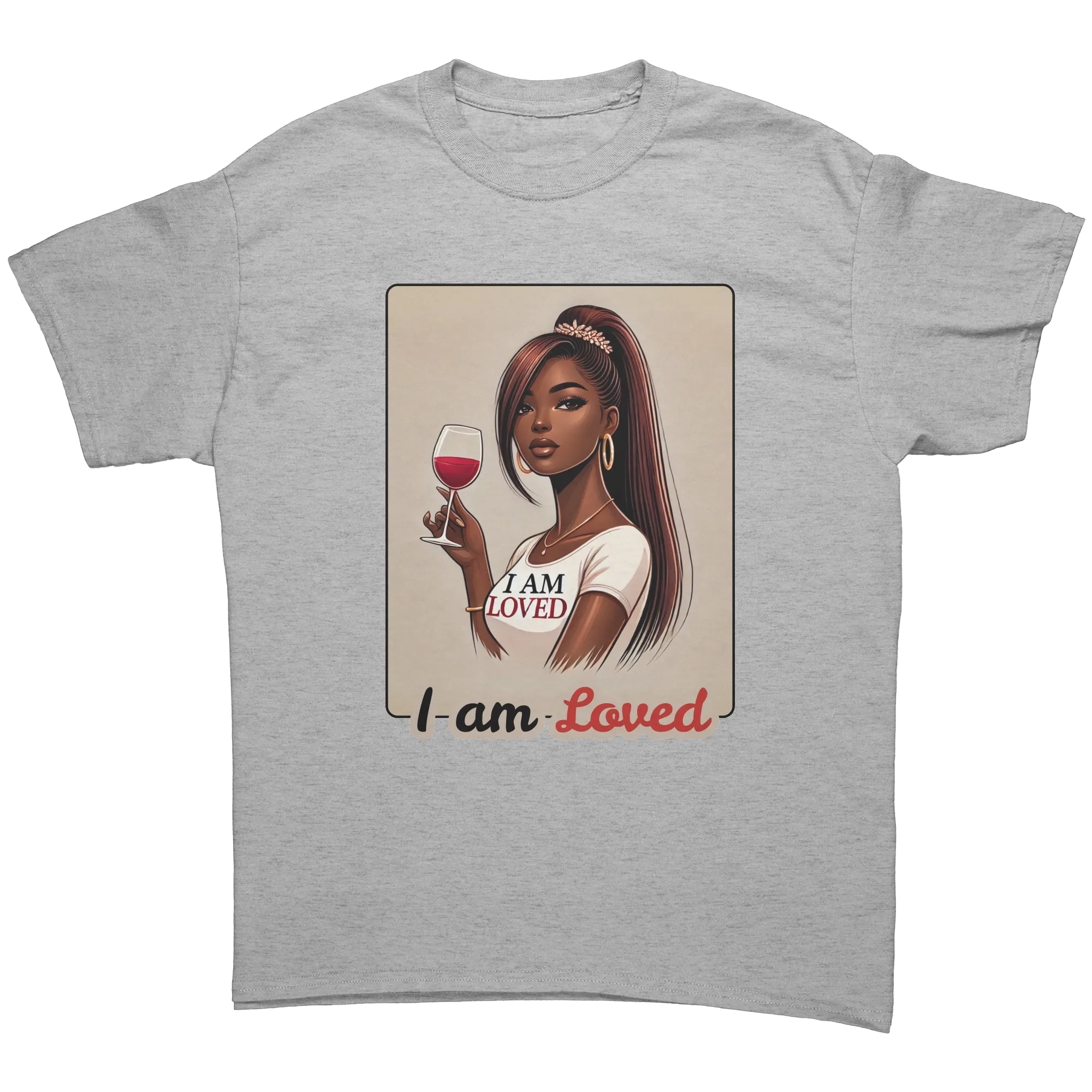 I Am Loved Shirt, Valentines Womens Tshirt, Valentine Shirt, Valentines Gift For Her, Valentine Clothing, Womens Clothing, Graphic tee