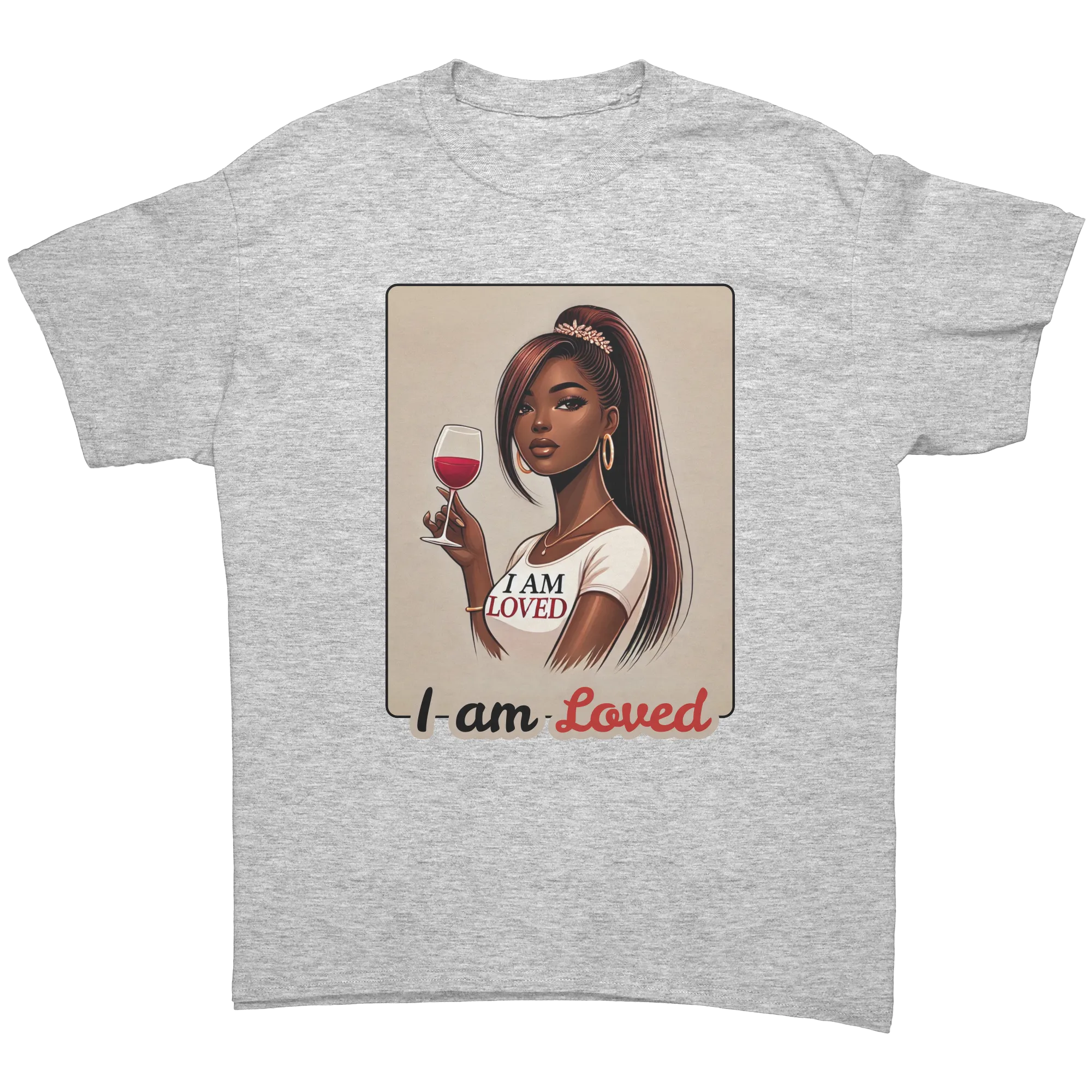 I Am Loved Shirt, Valentines Womens Tshirt, Valentine Shirt, Valentines Gift For Her, Valentine Clothing, Womens Clothing, Graphic tee