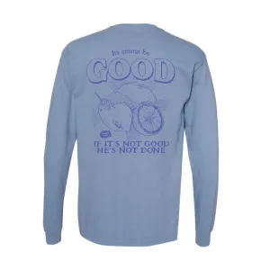 It's Gonna Be Good Long Sleeve Tee in Washed Denim