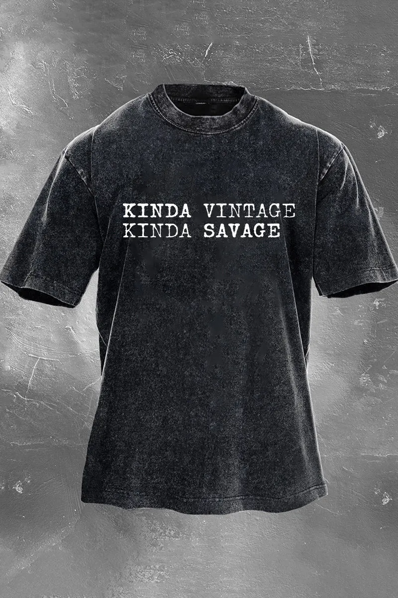 Kinda Vintage Kinda Savage Printed Men's Washed T-Shirt
