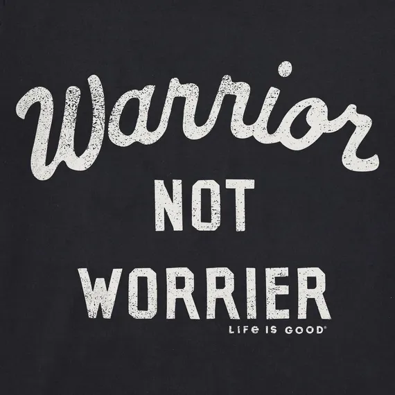 Life is Good Women's Warrior Not Worrier Crusher Tee