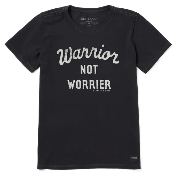 Life is Good Women's Warrior Not Worrier Crusher Tee