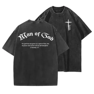 Man Of God Washed T-Shirt