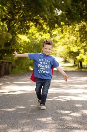 My Dad Is A Super Hero | Kid's T-Shirt | Ruby’s Rubbish®