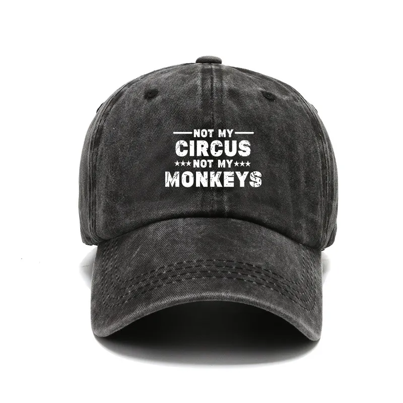 Not My Circus Not My Monkeys Hat