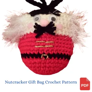 Nutcracker Gift Bag Crochet Pattern in PDF Format