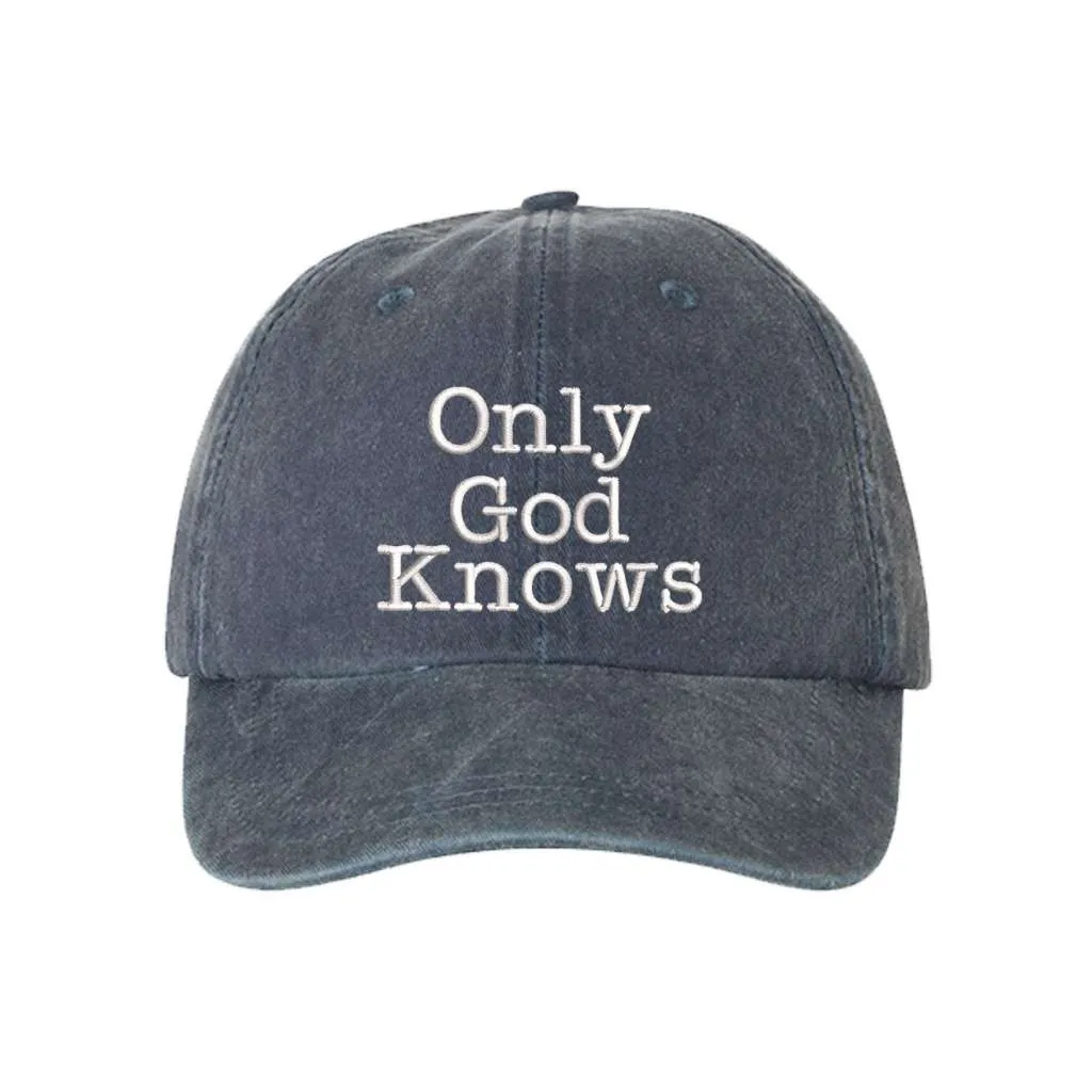Only God Knows Washed Baseball Hat