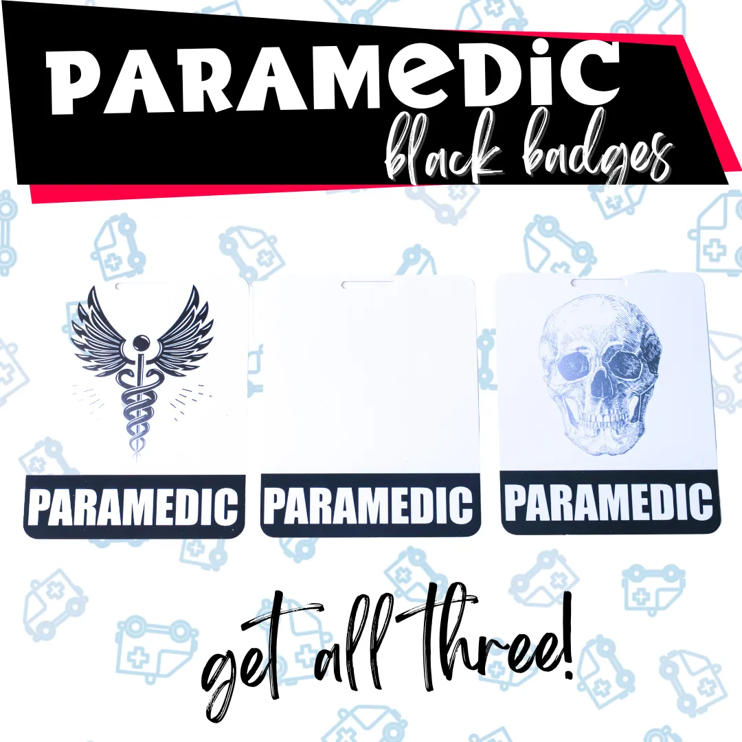Paramedic/EMT Badge Buddies