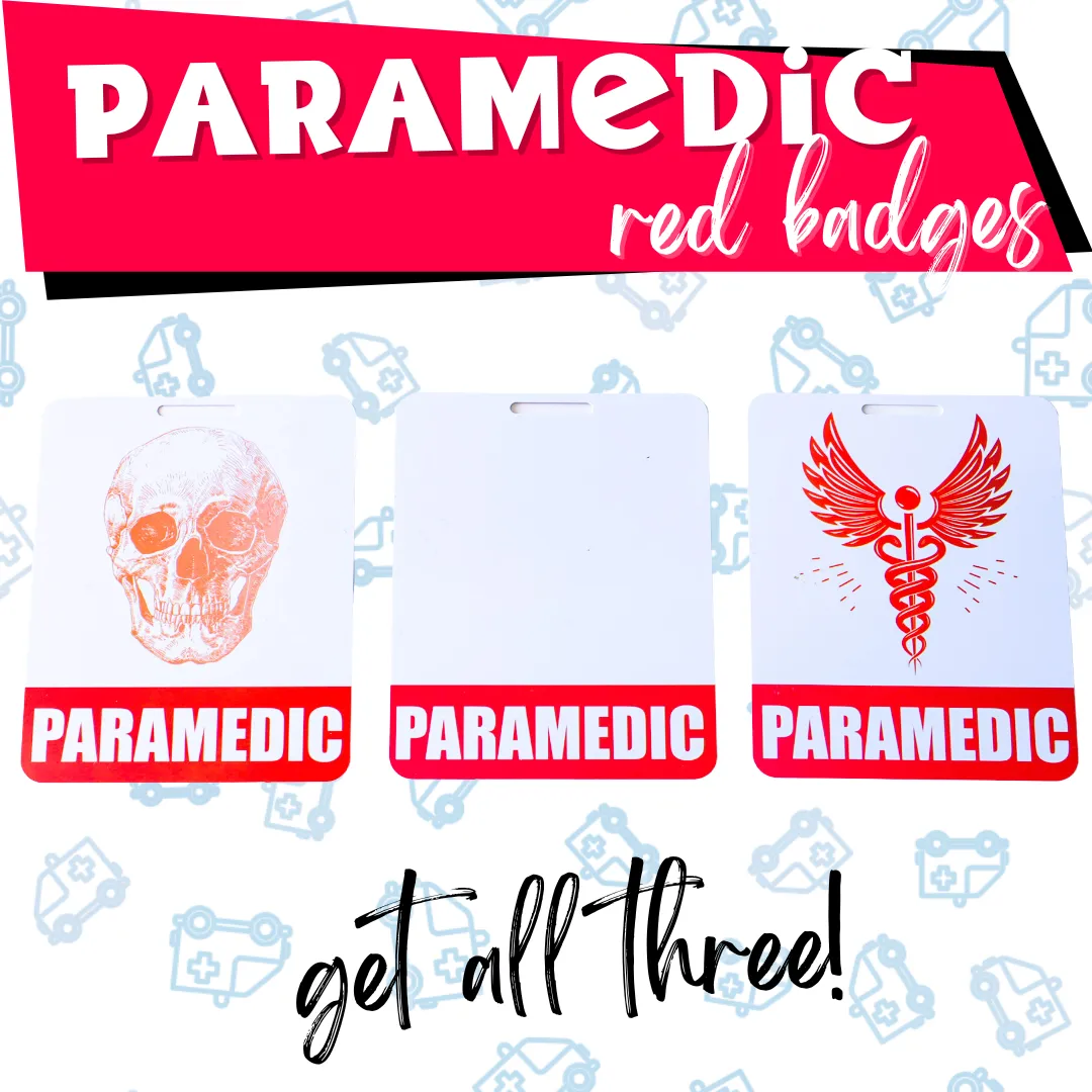 Paramedic/EMT Badge Buddies