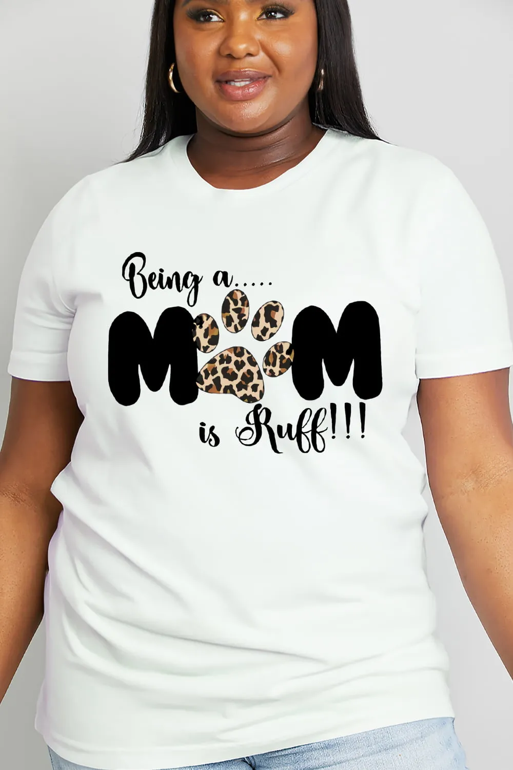 Simply Love Brand-BEING A MOM IS RUFF Graphic Cotton Tee (2 Colors)