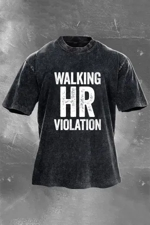 Walking Hr Violation Printed Men's Washed T-Shirt