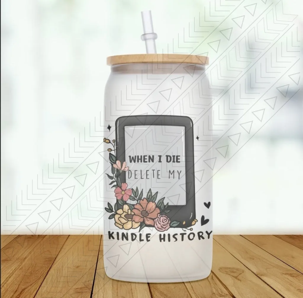 When I Die Delete My Kindle History