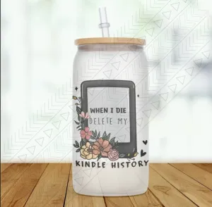 When I Die Delete My Kindle History